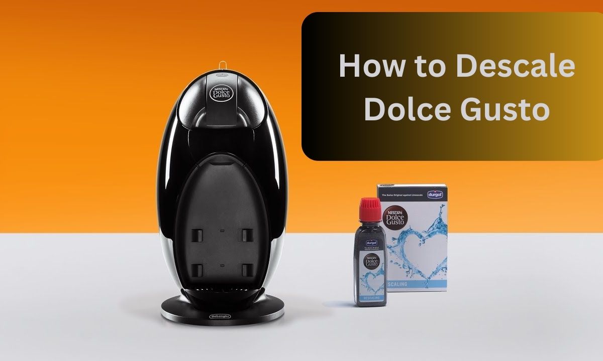 How to Descale Dolce Gusto